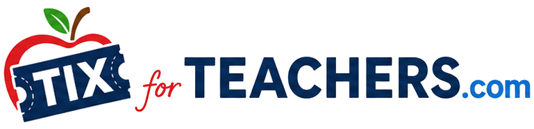 Tix For Teachers